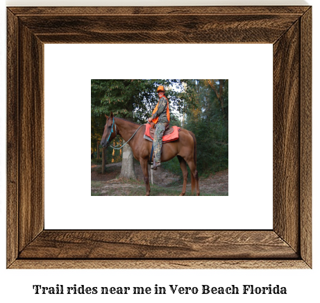 trail rides near me in Vero Beach, Florida